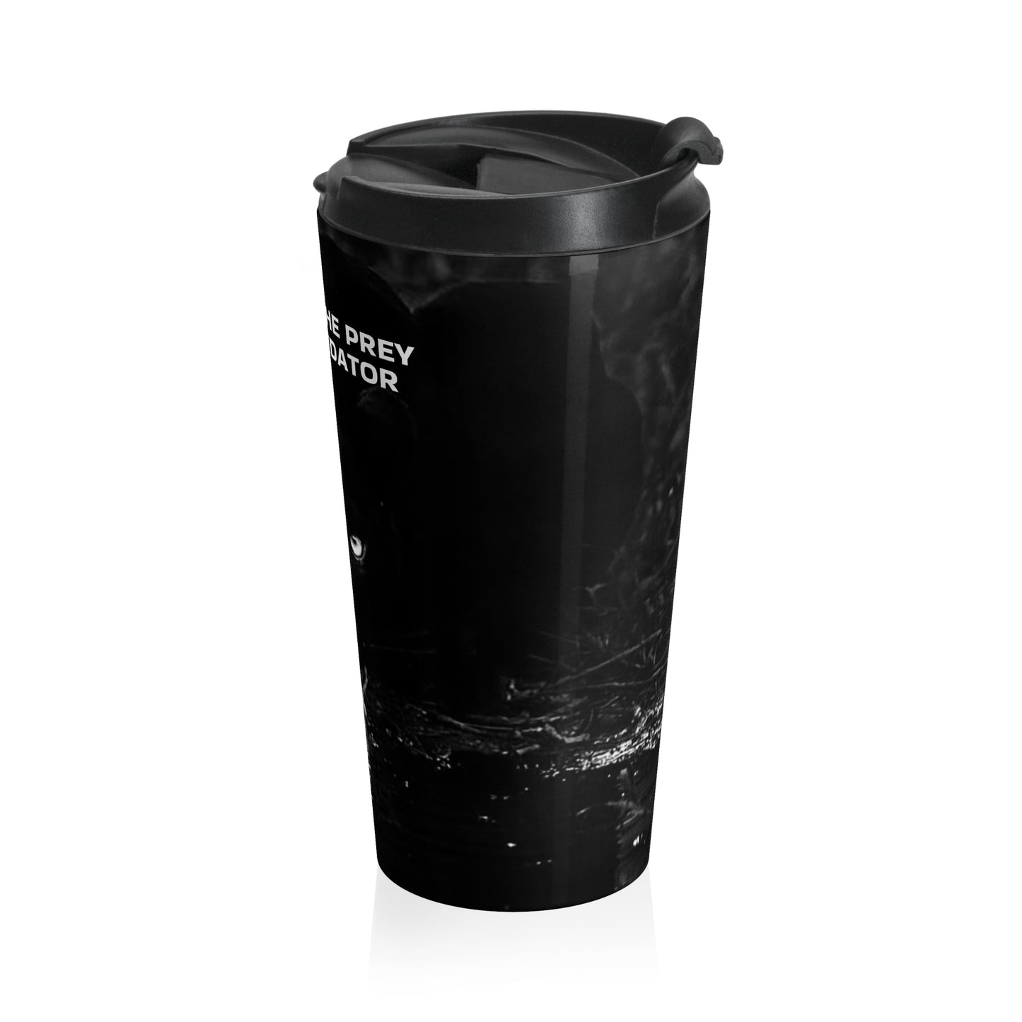 Predator-Themed Stainless Steel Travel Mug - Motivational Quote for Adventurers