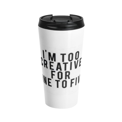 2 CREATIVE 4 9TO5 Stainless Steel Travel Mug