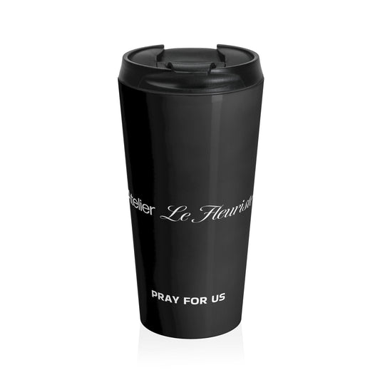 BLACK FLEURISTE- Pray for Us, Travel Coffee Tumbler